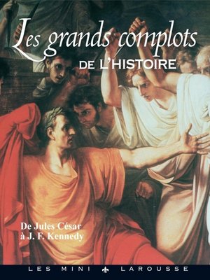 cover image of Les grands complots de l'histoire